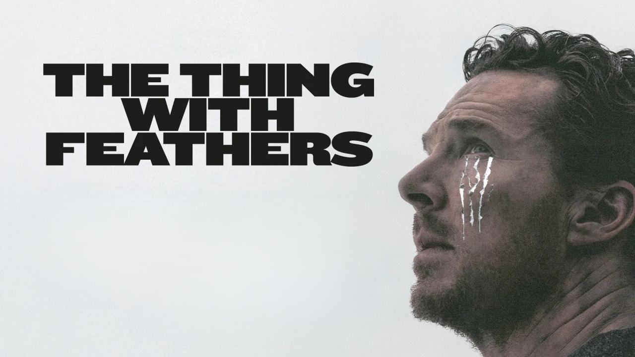 مشاهدة فيلم The Thing with Feathers 2025 مترجم كامل HD