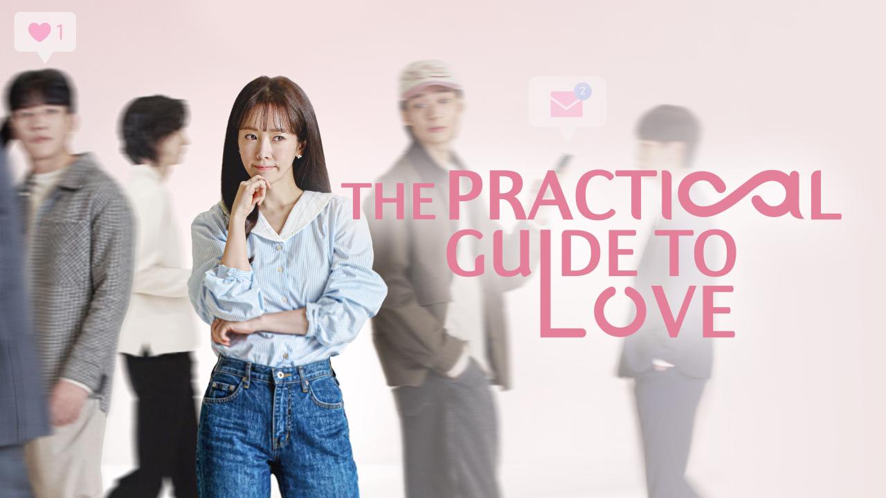 مشاهدة مسلسل The Practical Guide to Love الحلقة 9 التاسعة مترجمة كامل HD