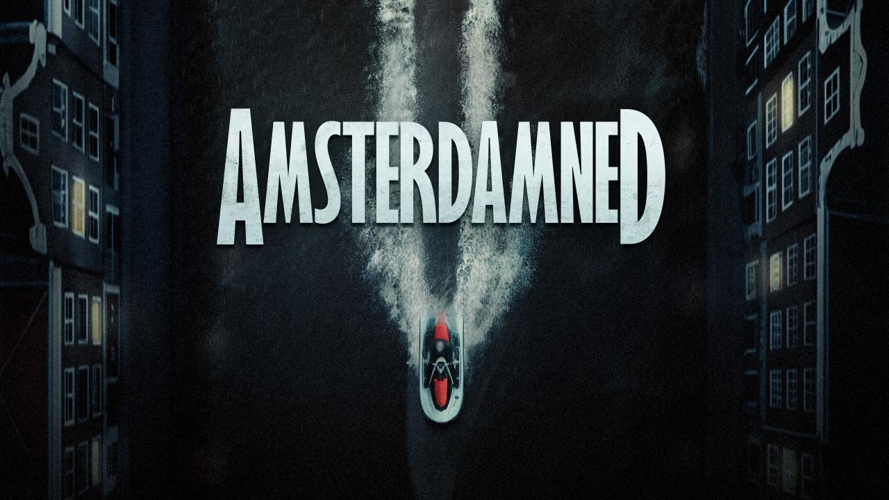 مشاهدة فيلم Amsterdamned II 2025 مترجم كامل HD