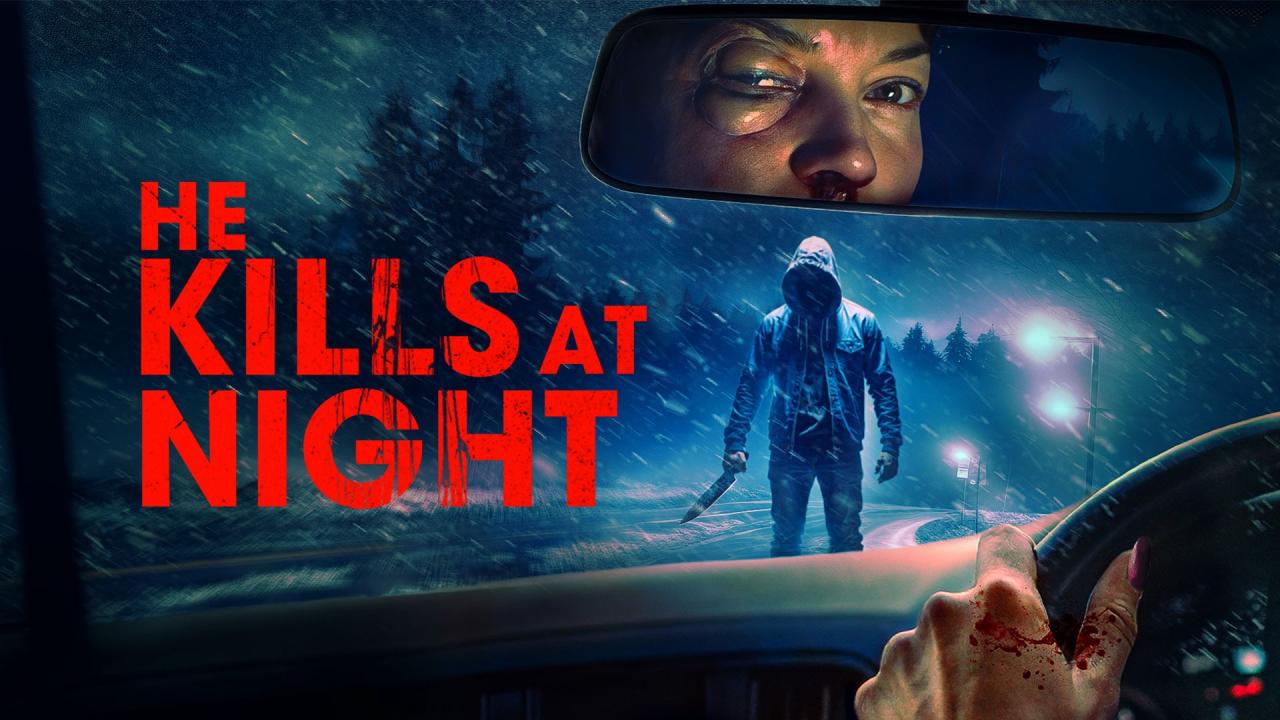 مشاهدة فيلم He Kills at Night 2025 مترجم كامل HD