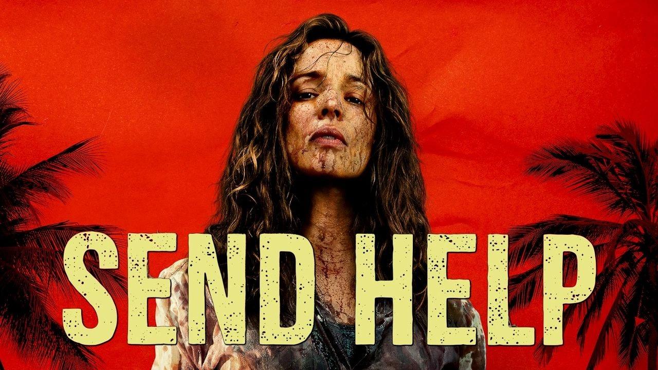 مشاهدة فيلم Send Help 2026 مترجم كامل HD