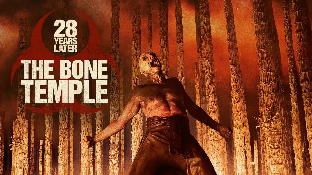 مشاهدة فيلم 28 Years Later: The Bone Temple 2026 مترجم كامل HD