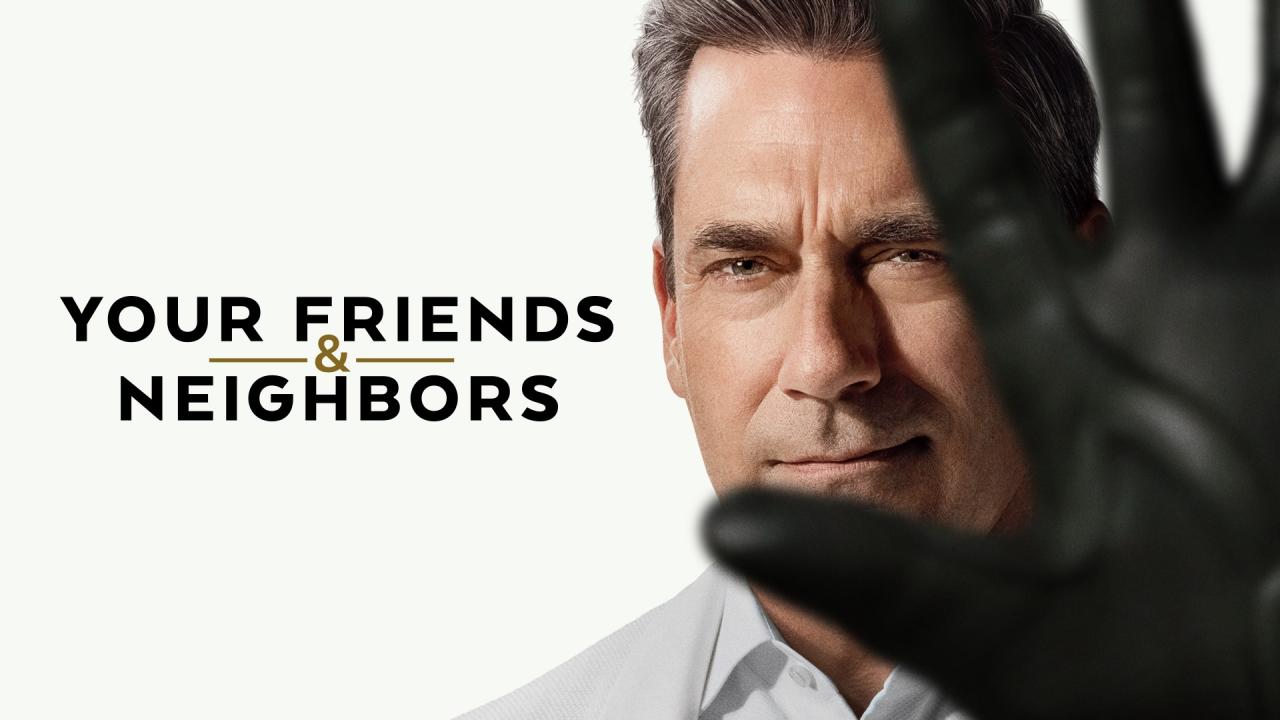مشاهدة مسلسل Your Friends & Neighbors الموسم الثاني الحلقة 4 الرابعة مترجمة كامل HD