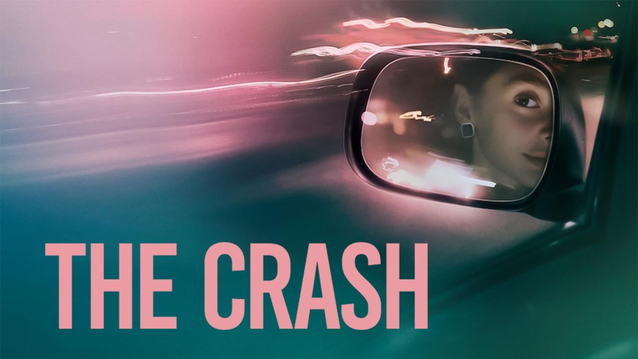 مشاهدة فيلم The Crash 2026 مترجم كامل HD