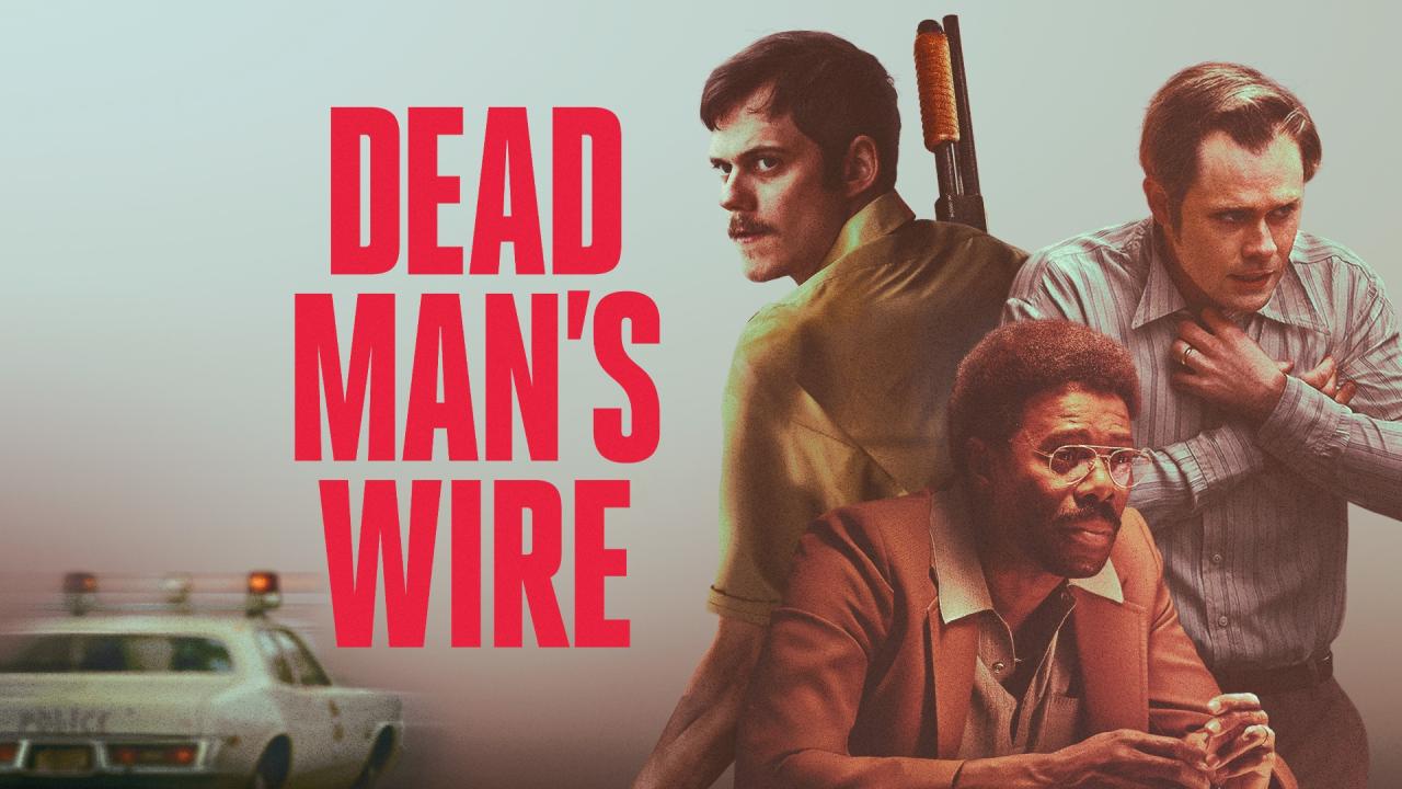 مشاهدة فيلم Dead Man's Wire 2025 مترجم كامل HD